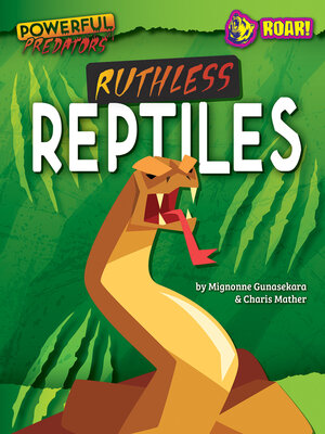 cover image of Ruthless Reptiles